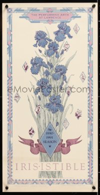 6z162 IRIS-ISTIBLE 13x25 stage poster 1990 art of iris flowers by Kate Thomssen!