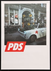 6z446 PARTY OF DEMOCRATIC SOCIALISM 17x23 German special poster 2004 flowers in back of Trabant!