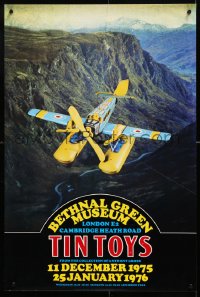 6z138 V&A MUSEUM OF CHILDHOOD 20x30 English museum/art exhibition 1975 image of tin toy airplane!