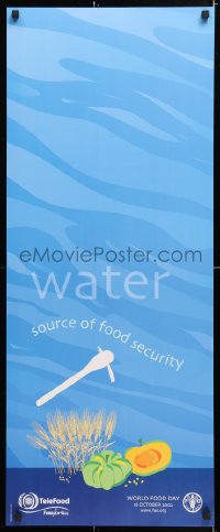 6z487 WATER SOURCE OF FOOD SECURITY 16x40 special poster 2002 art of food, United Nations!