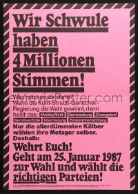 6z491 WIR SCHWULE HABEN 4 MILLIONEN STIMMEN 17x23 German special poster 1987 choose right party!