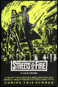 6z910 STREETS OF FIRE advance 1sh 1984 Walter Hill, Riehm yellow dayglo art, a rock & roll fable!