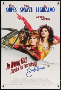 6z936 TO WONG FOO THANKS FOR EVERYTHING JULIE NEWMAR DS 1sh 1995 drag queens Snipes, Swayze, Leguizamo!