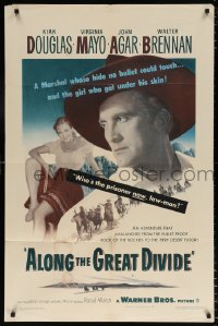 7b070 ALONG THE GREAT DIVIDE 1sh 1951 Kirk Douglas, Virginia Mayo, who's the prisoner now, law-man?
