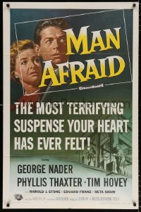 7b638 MAN AFRAID 1sh 1957 George Nader, the most terrifying suspense your heart has ever felt!