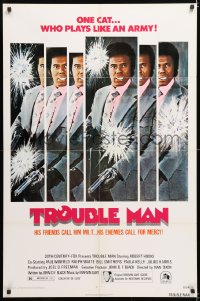 7b940 TROUBLE MAN 1sh 1972 action art of Robert Hooks, one cat who plays like an army!