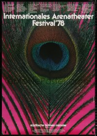 7d236 INTERNATIONALES ARENATHEATER FESTIVAL '78 33x47 German stage poster 1978 peacock's feather!