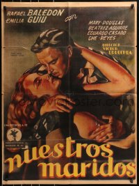 7g255 NUESTROS MARIDOS Mexican poster 1946 romantic art of Rafael Baledon and Emilia Guiu!