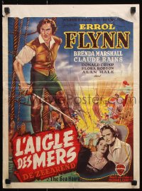 7j084 SEA HAWK Belgian 1946 Michael Curtiz, cool different art of swashbuckler Errol Flynn!