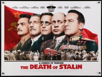 7j492 DEATH OF STALIN DS British quad 2017 Steve Buscemi, Simon Russell Beale, Sovie Union!