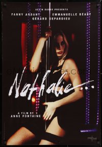 7j019 NATHALIE... teaser Canadian 1sh 2003 c/u of sexy prostitute Emmanuelle Beart dancing on pole!