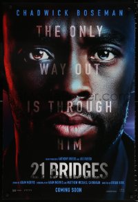 7k502 21 BRIDGES teaser DS 1sh 2019 close-up of Chadwick Boseman, the only way out is through him!