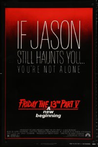 7k640 FRIDAY THE 13th PART V NSS style 1sh 1985 A New Beginning, Jason still haunts you!