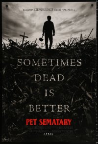 7k827 PET SEMATARY teaser DS 1sh 2019 Stephen King horror thriller remake, sometimes dead is better!