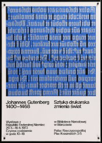 7k058 JOHANNES GUTENBERG 1400-1468 exhibition Polish 24x33 1973 art exhibition for the printer!
