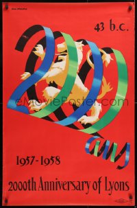 7k295 2000TH ANNIVERSARY OF LYONS 26x39 French special poster 1957 Jean Desaleux art!