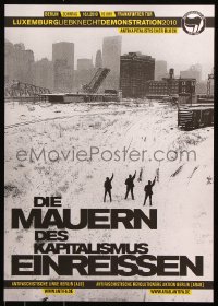 7k317 ANTIFASCHISTISCHE AKTION mauern 17x24 German 2010 Antifa, Tearing down Walls of Capitalism!