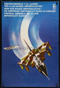 7k336 CENTRAL AMERICA NO TO THE IMPERIALIST BASES 15x23 Cuban special poster 1990 fighter, Acosta!