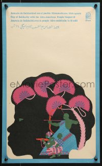 7k350 DAY OF SOLIDARITY WITH THE AFRO-AMERICAN PEOPLE 13x22 Cuban special poster 1968 Daysi Garcia!