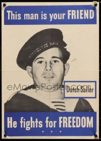 7k040 THIS MAN IS YOUR FRIEND 14x20 WWII war poster 1942 Dutch sailor fights for your freedom!