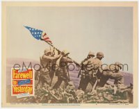 7p270 FAREWELL TO YESTERDAY LC #8 1950 iconic World War II image of flag raising at Iwo Jima!