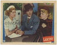 7p479 LARCENY LC #7 1948 John Payne between sexy nurse Joan Caulfield & Shelley Winters!