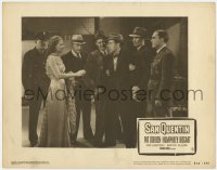 7p760 SAN QUENTIN LC #7 R1950 Ann Sheridan watches Pat O'Brien & cops take Humphrey Bogart!