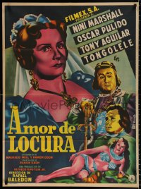 7r017 AMOR DE LOCURA Mexican poster 1953 art of Nini Marshall, Pulido, Aguilar & Tongolele by Diaz!