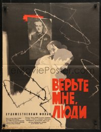 7r083 BELIEVE ME, PEOPLE Russian 20x26 1964 Verte Mne Ljudi, art of barbed wire by Khazanovski!