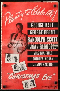 7s140 CHRISTMAS EVE pressbook 1947 George Raft w/gun, George Brent, Randolph Scott, Joan Blondell!