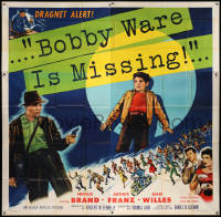 7t055 BOBBY WARE IS MISSING 6sh 1955 Neville Brand, Arthur Franz, screen's master story of suspense!