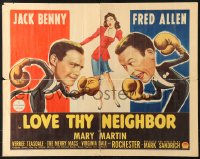 7w202 LOVE THY NEIGHBOR style A 1/2sh 1940 Mary Martin between Jack Benny fighting with Fred Allen!