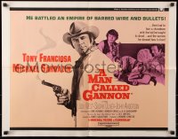 7w208 MAN CALLED GANNON 1/2sh 1969 Tony Franciosa battled an empire of barbed wire and bullets!