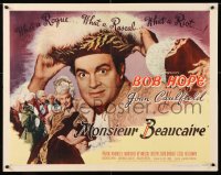 7w218 MONSIEUR BEAUCAIRE style B 1/2sh 1946 close-up Bob Hope with Joan Caulfield, ultra-rare!