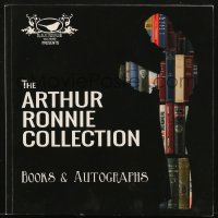 7x011 ARTHUR RONNIE COLLECTION auction catalog 2013 wonderful Books & Autographs!