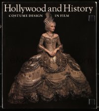 7x168 HOLLYWOOD & HISTORY softcover book 1987 Costume Design in Film, heavily illustrated!