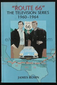 7x221 ROUTE 66 softcover book 2007 Martin Milner, George Maharis, The Television Series 1960-1964!
