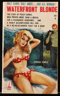 7x117 WATERFRONT BLONDE paperback book 1960 half bawd, half angel, all woman, sexy Frace art!