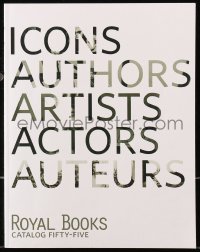 7x083 ROYAL BOOKS no. 55 dealer catalog 2010s Icons, Authors, Artists, Actors, Auteurs!