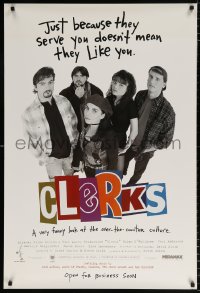 7z556 CLERKS advance 1sh 1994 Kevin Smith, just because they serve you doesn't mean they like you!