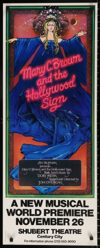 7z056 MARY C. BROWN & THE HOLLYWOOD SIGN 15x38 stage poster 1972 Goldschmidt, World Premiere!