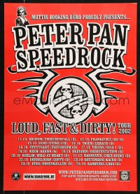 7z289 PETER PAN SPEEDROCK 17x23 German music poster 2002 Loud, Fast & Dirty!