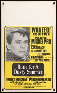 8b456 RAIN FOR A DUSTY SUMMER WC 1971 WANTED Padre Miguel Pro accused of leading people to freedom!