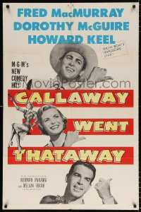 8f163 CALLAWAY WENT THATAWAY 1sh 1951 Fred MacMurray, Dorothy McGuire & Howard Keel with thumbs out!