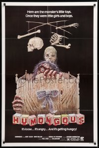 8f496 HUMONGOUS 1sh 1982 the monster's toys were once little girls and boys, wacky horror art!