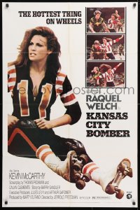 8f550 KANSAS CITY BOMBER revised 1sh 1972 sexy roller derby girl Raquel Welch, the hottest thing on wheels!