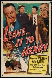 8f588 LEAVE IT TO HENRY 1sh 1949 Raymond Walburn & Walter Catlett are best friends in a small town!