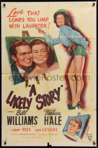 8f599 LIKELY STORY 1sh 1946 sexy artist Barbara Hale, Bill Williams, leaves you limp with laughter!