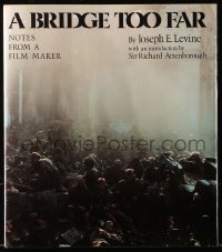 8h148 BRIDGE TOO FAR hardcover book 1977 notes from director Richard Attenborough w/illustrations!