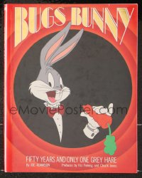 8h149 BUGS BUNNY FIFTY YEARS & ONLY ONE GREY HARE hardcover book 1990 illustrated cartoon history!